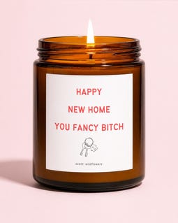 Cheeky New Home Soy Candle
